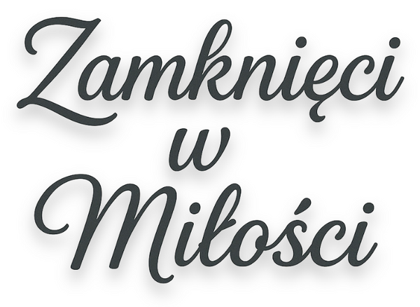 Zamknięci w Miłości